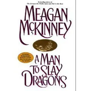 USED-A Man to Slay Dragons by Meagan McKinney (Hardcover)