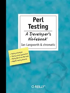 USED-Perl Testing: A Developer's Notebook by Langworth, Ian (Paperback)