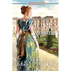 USED-The Duke's Secret: A Regency Romance (Marrying for Love Romances) by Allie Kensington (Paperback)