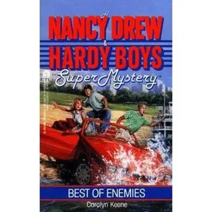 USED-Best of Enemies (Nancy Drew & Hardy Boys Super Mysteries #9) by Carolyn Keene (Paperback)