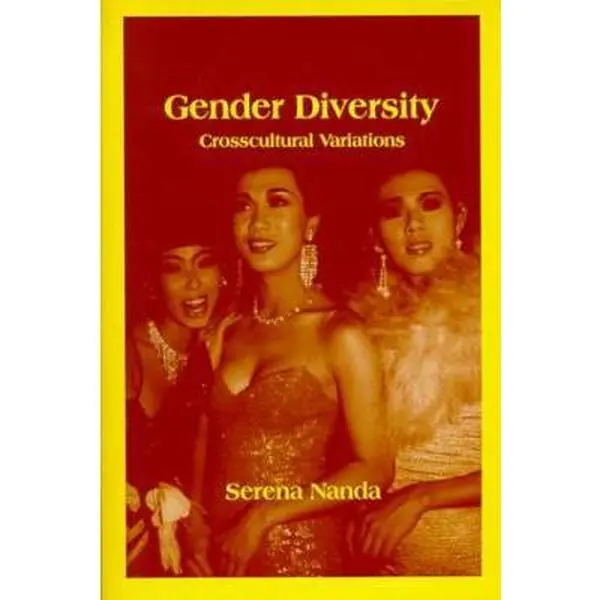 USED-Gender Diversity: Crosscultural Variations by Serena Nanda (Paperback)