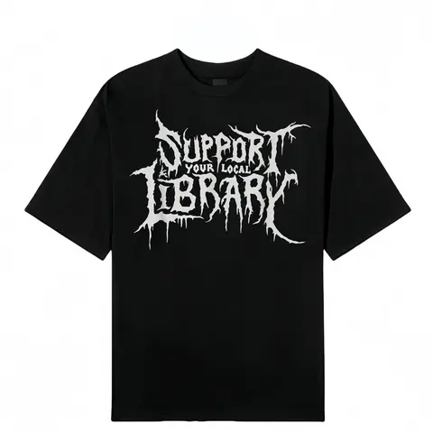 Women's Cotton Tshirt, Dark Aesthetic Shortsleeve Top with Round Neck, Vintage 'Support Your Local Library' Graphic Print, Distressed Finish, Unisex, Women's Tops, Vintage Graphic Tees, Casual, Gothic, Crew Neck, Figure, Unisex Cut Fits Many Styles, Fitte