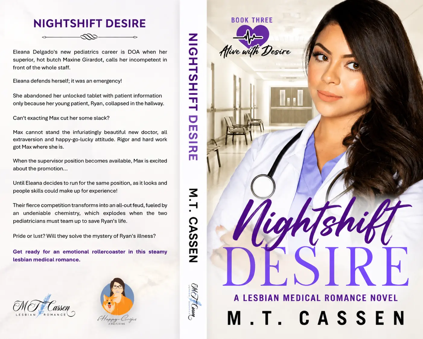 Nightshift Desire by M.T. Cassen Lesbian Medical Romance Novel Sapphic WLW BookTok, Grumpy Sunshine Enemies to Lovers, Pediatrics Doctor Romance (Alive with Desire Series Book 3)
