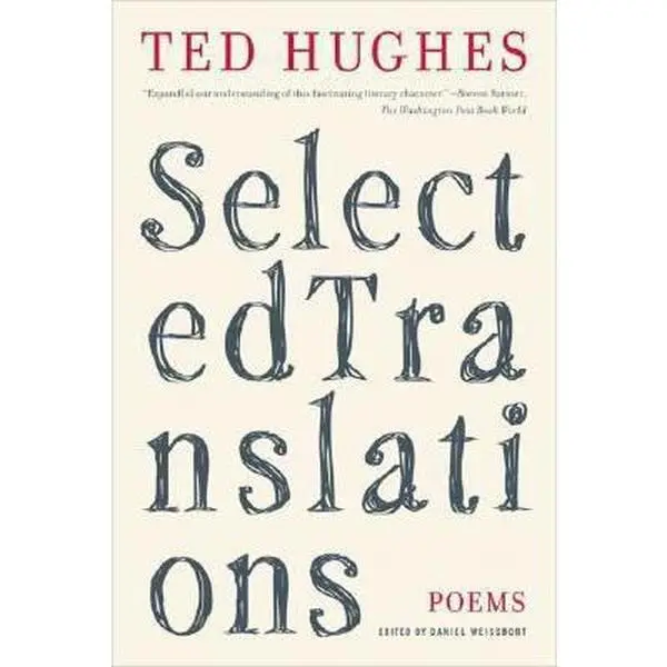 USED-Selected Translations by Hughes, Ted (Paperback)
