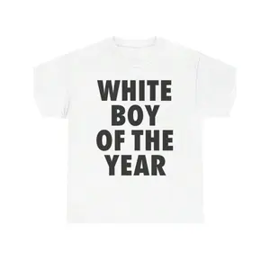 WHITE BOY OF THE YEAR SHIRT - Man Menswear Oversized Tshirt Streetwear