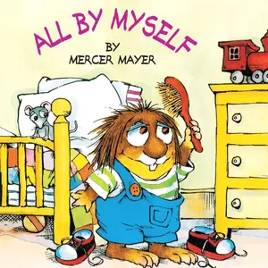 All by Myself (Little Critter) (Look-Look)   Paperback – Picture Book, March 13, 2001