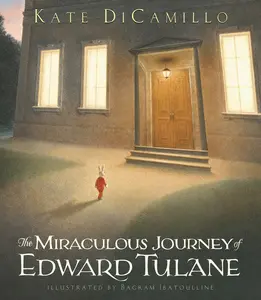 USED-The Miraculous Journey of Edward Tulane: (A Heartwarming Tale of a China Rabbit's Quest for Love & Belonging - A Middle-Grade Chapter Book for Kids Ag by DiCamillo, Kate (Hardcover)