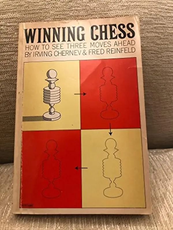 USED Book - Winning Chess How To See Three Moves Ahead by Irving Chernev (Paperback)
