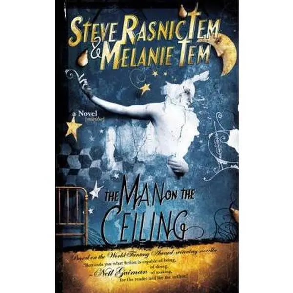 USED-The Man on the Ceiling (Discoveries) by Steve Rasnic Tem (Paperback)