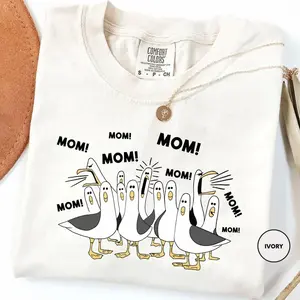 Seagulls Mom Shirt, Finding Nemo Seagulls, Mom Sweatshirt, Mother's Day Gift, Mothers Day T Shirt U