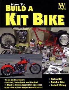 USED-How to Build a Kit Bike by Timothy Remus (Paperback)
