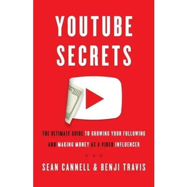 Used Soft Cover Book - YouTube Secrets: The Ultimate Guide to Growing Your Following and Making Money as a Video Influencer by Benji Travis - English, Like New, for Beginner or Veteran, with New Strategies