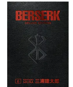 Berserk Deluxe Volume 6 Hardcover – Special Edition, November 24, 2020