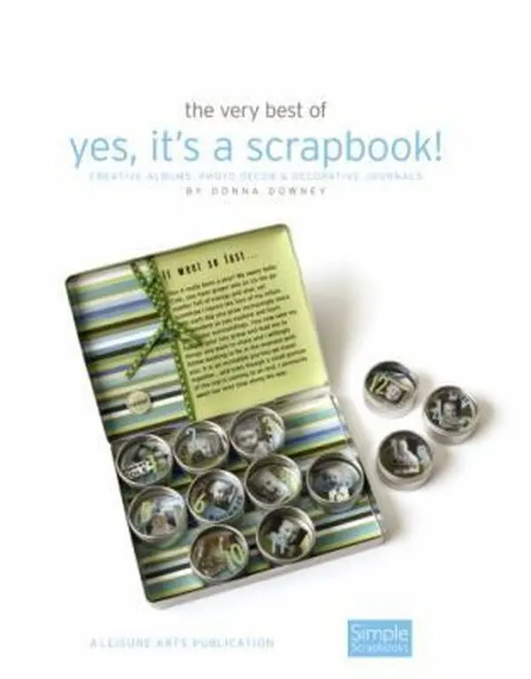 USED Book - The Very Best of Yes, It's a Scrapbook!: Creative Albums, Photo Decor & Decorative Journals by Downey, Donna (Paperback) - english