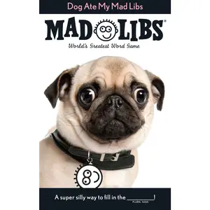 Dog Ate My Mad Libs: World's Greatest Word Game -- Mad Libs - Paperback