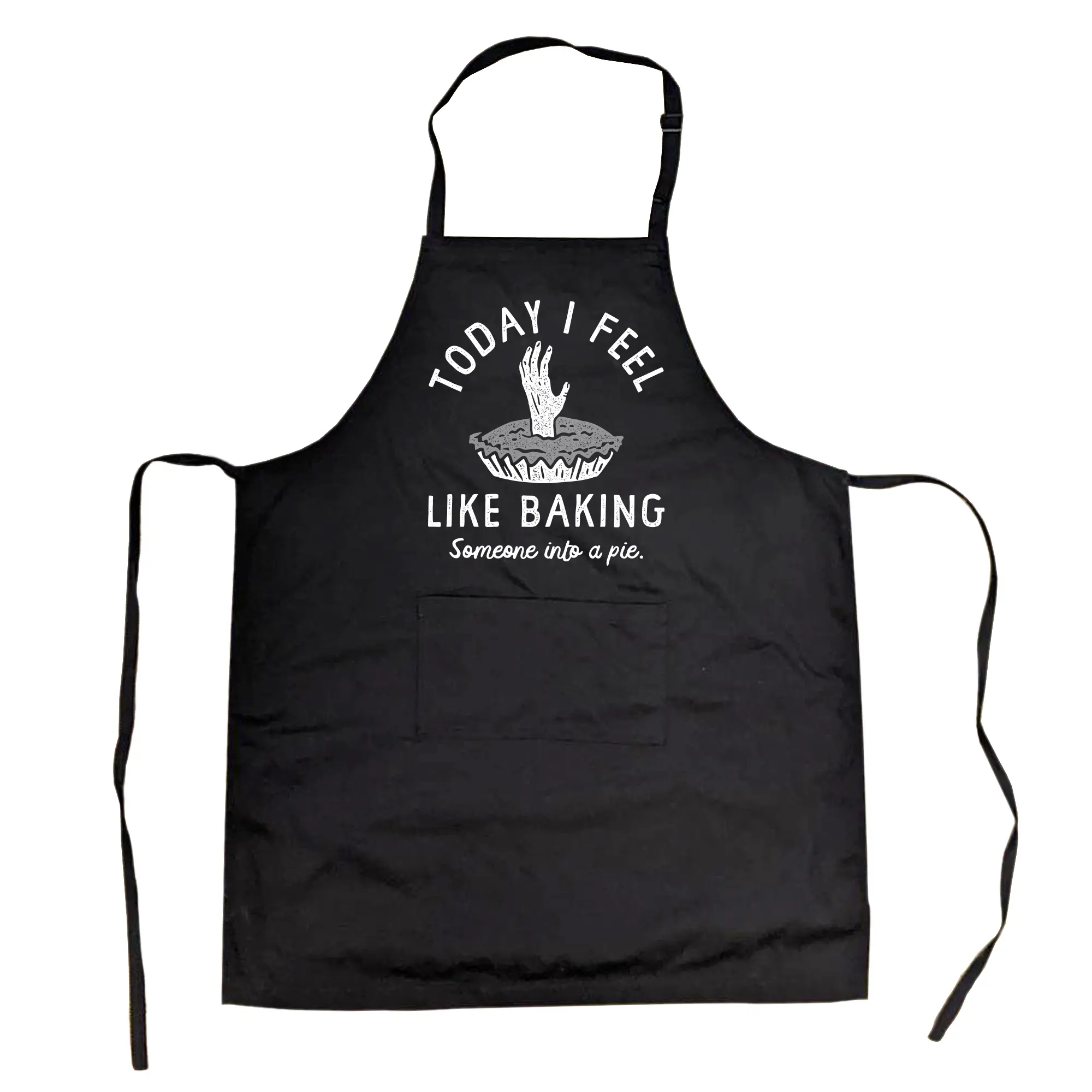 Today I Feel Like Baking Someone Into A Pie Cookout Apron Funny Sarcastic Novelty Cooking Smock Funny Aprons Adjustable Household Items Graphic Print Funny Food Cover Grilling Apparel for Men Black