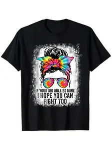 1pc Funny If Your Bullies Mine I Hope You Can Fight Too Graphic T-Shirt| Sm Soft Breathable Fabric, Single Sided Print, Black, Short Sleeve, Crew Neck, Regular Fit, Suitable For Daily Commutes, Home Lounge, Casual Wear, All-Season, Vintage Style
