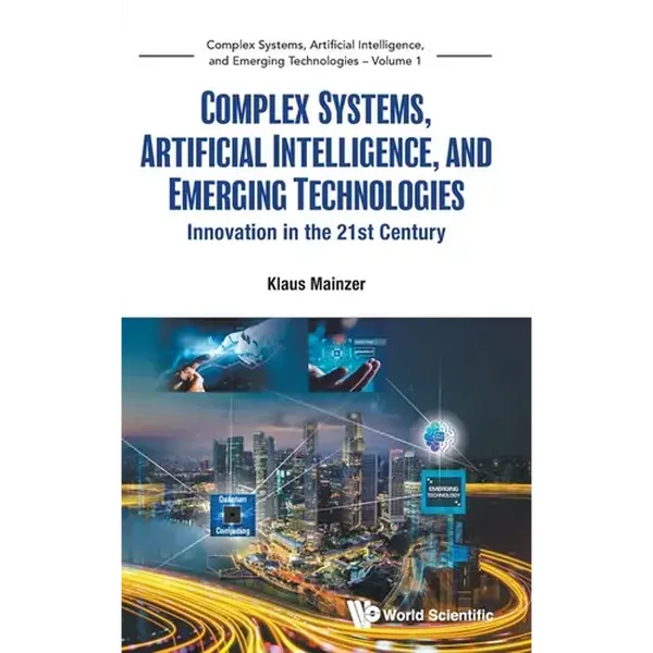 Complex Systems, Artificial Intelligence & Emerging Tech - Hardcover