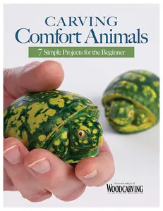 Carving Comfort Animals: 7 Simple Projects for the Beginner (Fox Chapel Publishing) Easy Woodcarving Patterns for Penguins, Turtles, Owls,