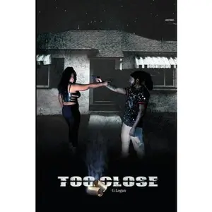 USED-Too Close by Logan, G. (Paperback)