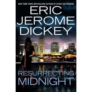 USED-Resurrecting Midnight by Eric Jerome Dickey (Hardcover)