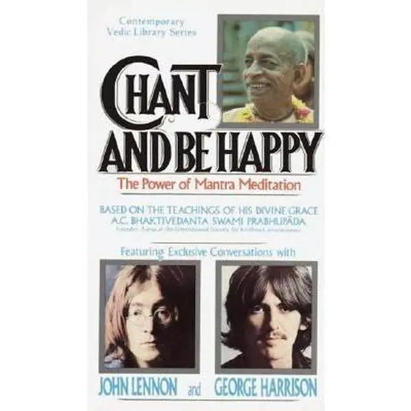 USED-Chant and be Happy - The Power of Mantra Meditation by Based on His Divine Grace A. C. Bhaktivedanta Swami Prabhupada (Paperback)