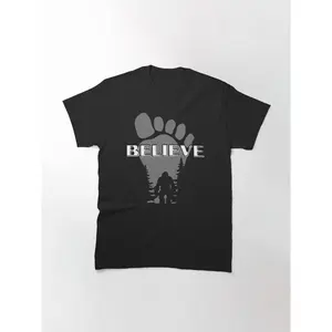 believe bigfoot, big foot, i love bigfoot, believe, fun big foot gift, Classic T-Shirt