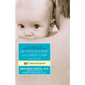 USED-Dr. Spock's Baby and Child Care: 9th Edition by Benjamin Spock (Paperback)