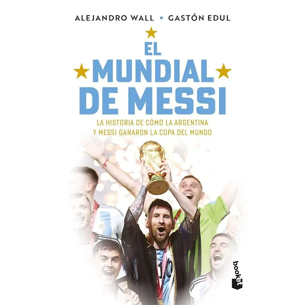 USED-El Mundial de Messi / Messi's World Cup by Wall, Alejandro (Paperback)