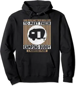 Camping Buddy I Married Mine Rv Trailer Pullover Hoodie - Elizabethmc Shop 76B09J41YBFJ