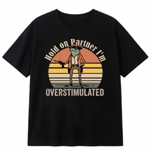 Hold On Partner I'm Overstimulated Cowboy Frog Vintage T-Shirt