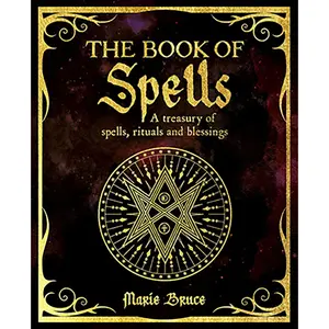 Book of Spells Marie Bruce 250+ Spells Rituals Witchcraft