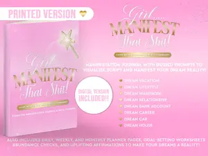 Girl, Manifest That! Physical & Digital Manifestation Journal & Planner