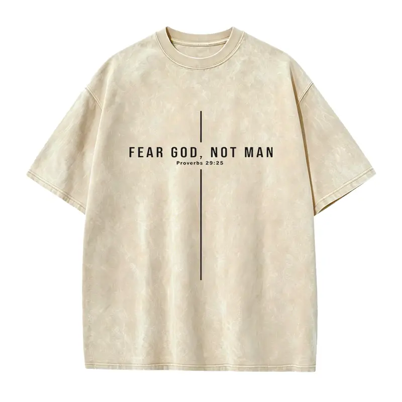Fear God Not Man - Proverbs 29:25 - bible verse shirt men - christianity shirt - adult baptism gift - church design Classic Cotton