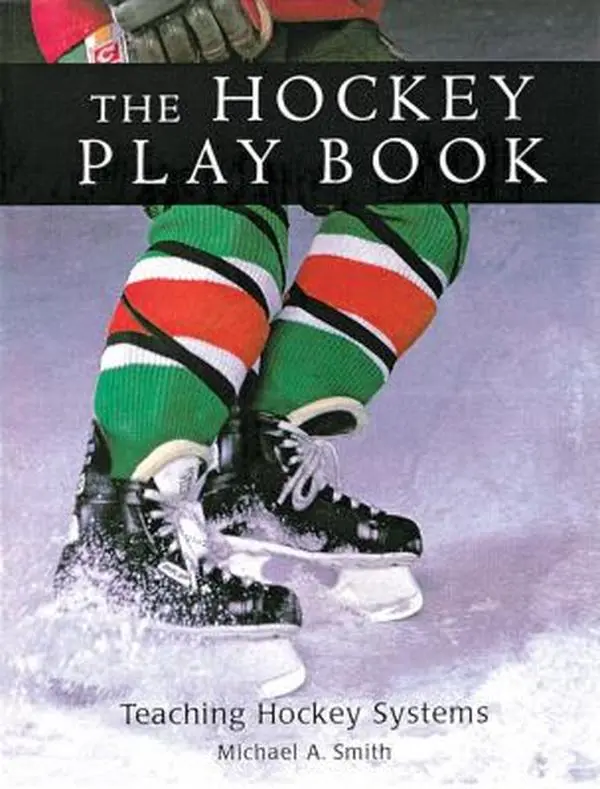 USED-The Hockey Play Book: Teaching Hockey Systems by Michael Smith (Paperback)