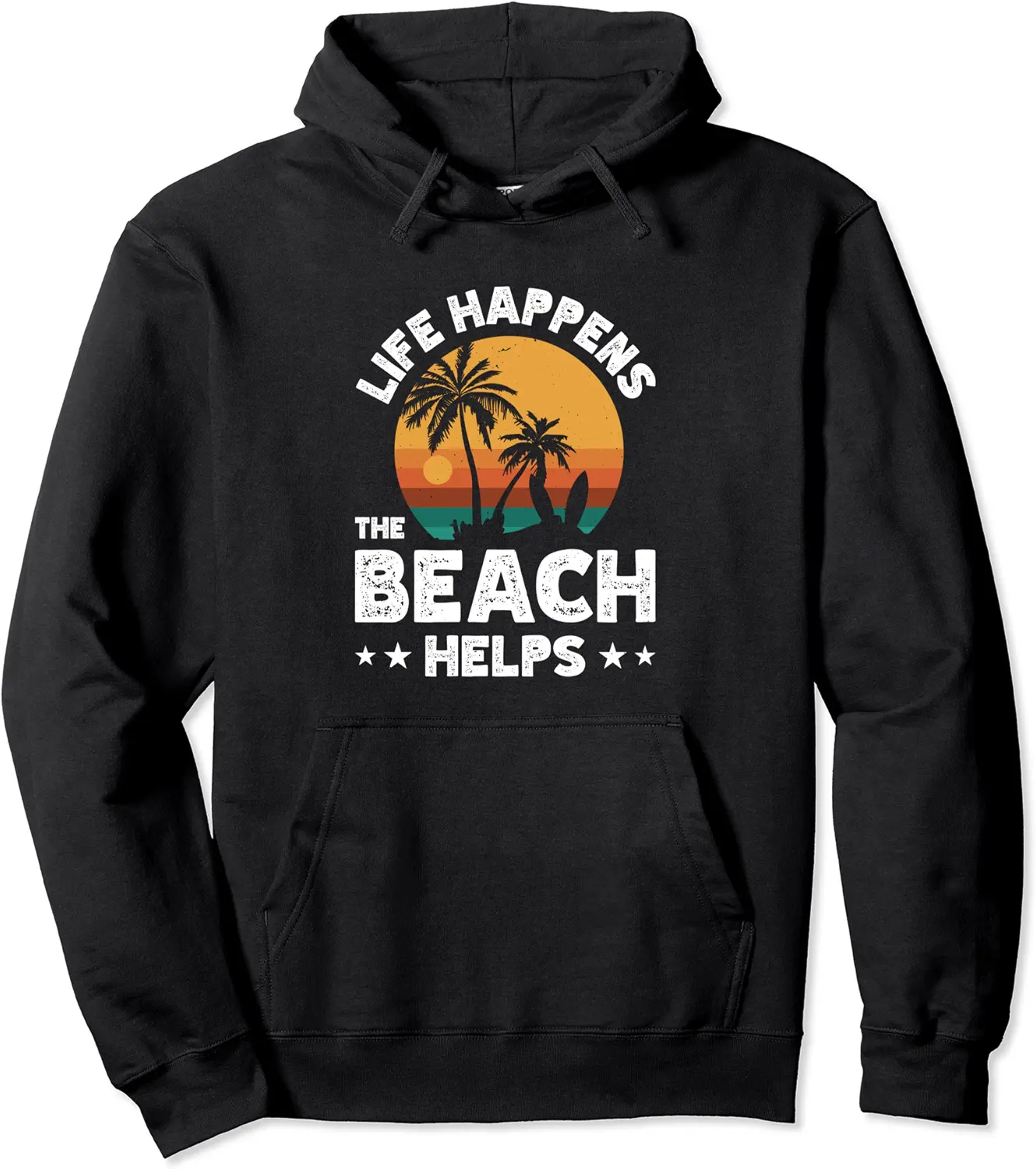 Life Happens The Beach Helps Pullover Hoodie - Bernadetab Shop 98B0DBKMNVR5