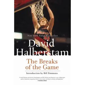 The Breaks of the Game by David Halberstam [Paperback Book]