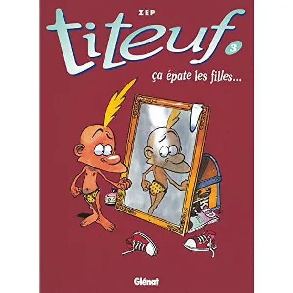 USED-Titeuf - Tome 03: Ça épate les filles... by Zep (Hardcover)