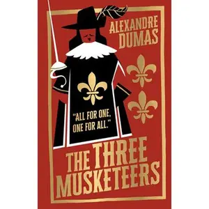 The Three Musketeers -- Alexandre Dumas, Hardcover