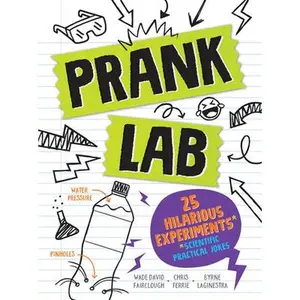 USED-Pranklab: Practical Science Pranks You and Your Victim Can Learn from by Ferrie, Chris (Paperback)