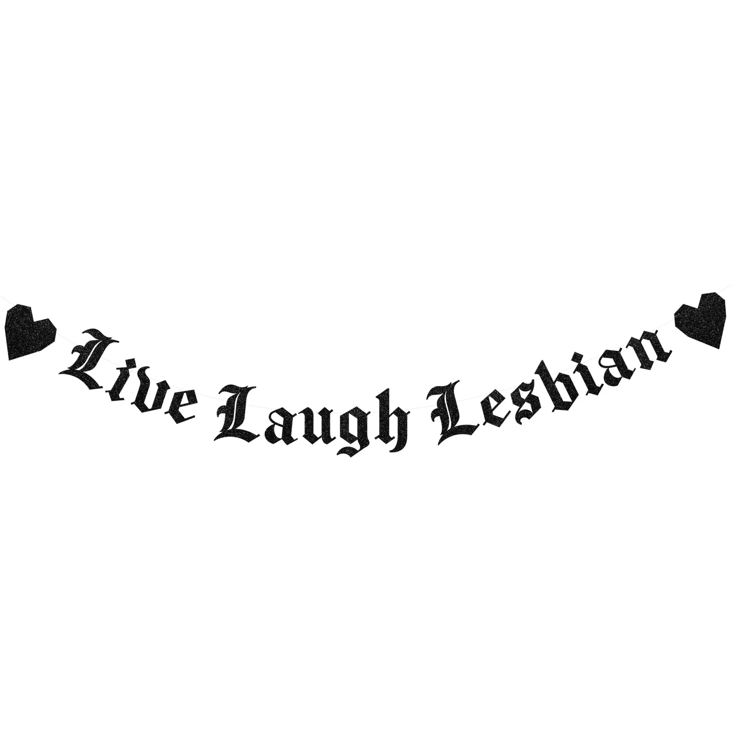 1Set Lesbian Bachelorette Party Decorations Live Laugh Lesbian Banner Gothic Old English Emo Goth Queer Gay Pride LGBTQ Hen Party Decor Supplies