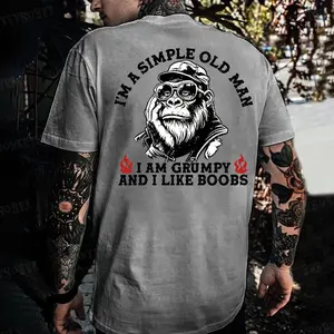 I'm A Simple Old Man I Am Grumpy And I Like Boobs Monkey Pure Cotton Men's T-shirts All Seasons T-shirt