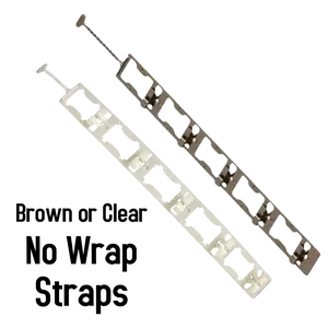 No Wrap Strap (Brown or Clear)