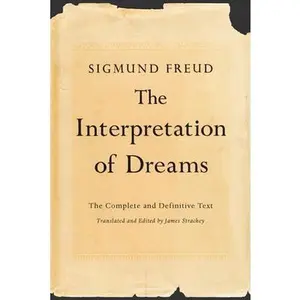 The Interpretation of Dreams -- Sigmund Freud - Paperback