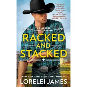 USED-Racked and Stacked by James, Lorelei (Mass Market Paperback)