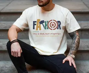 Fathor Definition T-Shirt, Father’s Day Mighty Dad Gift, Dad Men's T-Shirt, Superhero Dad Shirt, Funny Father’s Day Tee