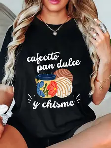 100% Cotton Cafecito Pan Dulce y Chisme Mexican Hispanic Pride Breakfast T-Shirt