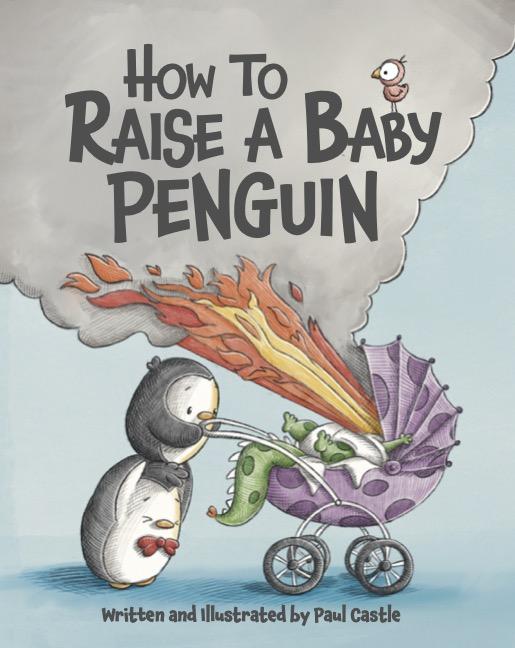 How to Raise a Baby Penguin Book