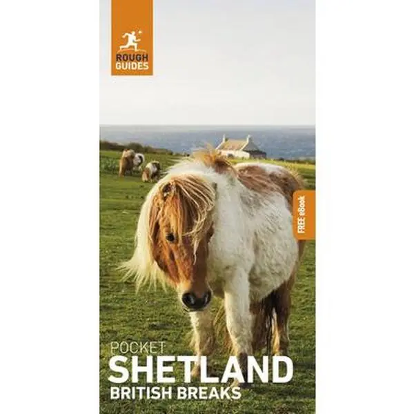 Rough Guides Pocket British Breaks Shetland: Travel Guide with eBook -- Rough Guides - Paperback