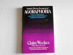 USED-Agoraphobia by Claire Weekes (Hardcover)